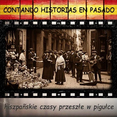 hiszpańskie czasy przeszłe - kursy wakacyjne